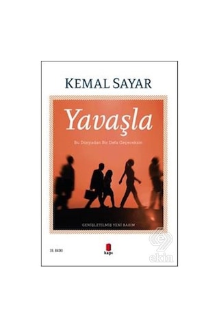 Yavaşla/kemal Sayar Yavaşla/kemal Sayar