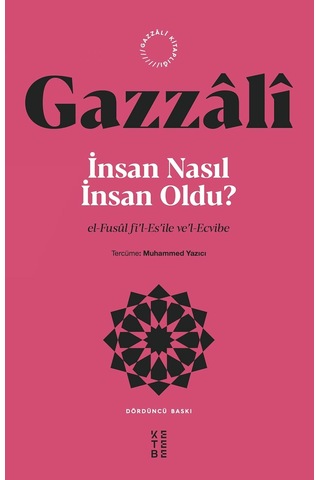 İnsan Nasıl İnsan Oldu : El-fusul Fi L-es İle Ve L-ecvibe