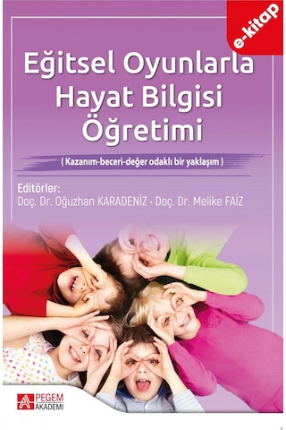 Eğitsel Oyunlarla Hayat Bilgisi Öğretimi E-kitap