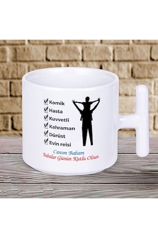 Kahraman Dürüst Evin Reisi Yazılı Babalar Gününe Özel Hediyelik T Kupa Bardak