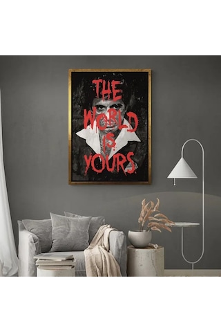 Dünya Senin Poster Tony Montana The Scarface Film Posteri - Çerçevesiz