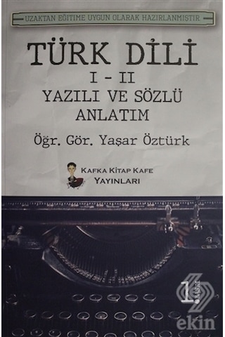 Türk Dili 1 2 Yazılı ve Sözlü Anlatım/Yaşar Öztürk