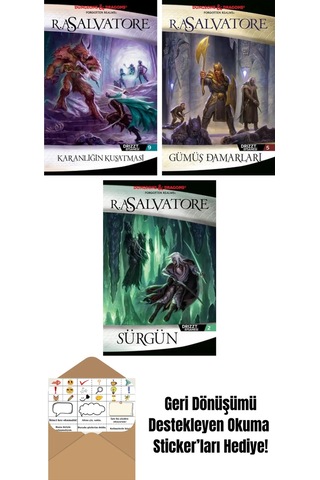 Karanlığın Kuşatması Drizzt Efsanesi 9. Kitap + Gümüş Damarları Drizzt Efsanesi 5. Kitap + Sürgün Drizzt Efsanesi 2. Kitap