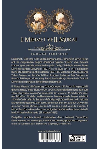 1. Mehmet ve 2. Murat - Padişahlar Serisi - Ahmet Seyrek - Mavi Çatı Yayınları