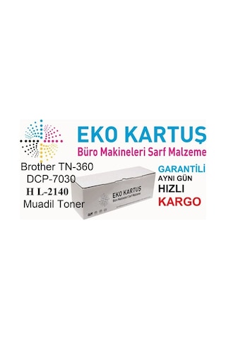 Eko Kartuş Brother TN-360 TN360-HL2140-HL 2170W-DCP7030 2600 Sayf