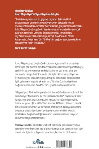 Hürriyetin İlanı - İkinci Meşrutiyet'in Siyasi Hayatına Bakışlar