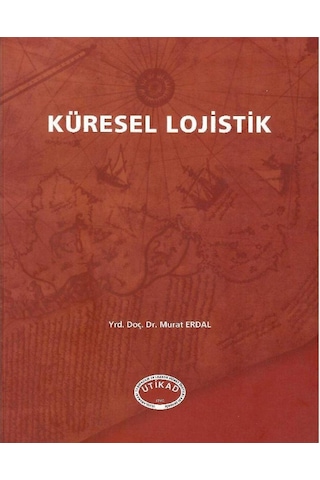 Lojistik Yönetimi - Freight Forwarder El Kitabı 1 - Uluslararası Taşımacılık Yönetimi 2 Ve Küresel Lojistik Ve Lojistik Dış Ticaret Sözlüğü 4 Kitap Takım