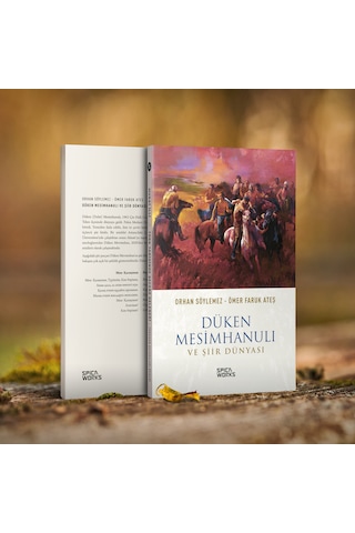 Düken Mesimhanulı Ve Şiir Dünyası - Orhan Söylemez & Ömer Faruk A