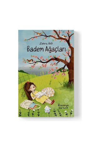 Zehra İlidi - Badem Ağaçları