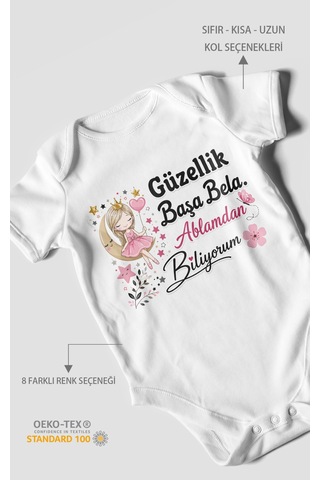 Morivokids Güzellik Başa Bela Ablamdan Biliyorum Kısa Kollu Bebek Body %100 Pamuk Beyaz