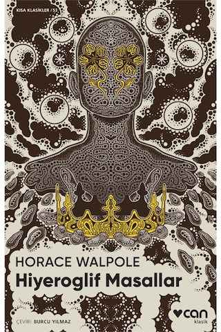 Hiyeroglif Masallar - Horace Walpole - Can Yayınları