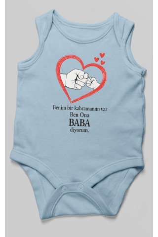 Benim Bir Kahramanım Varc Ben Ona Baba Diyorum Baskılı Bebek Zıbını Çıtçıtlı Body Sıfır Kol Bebe Mavisi