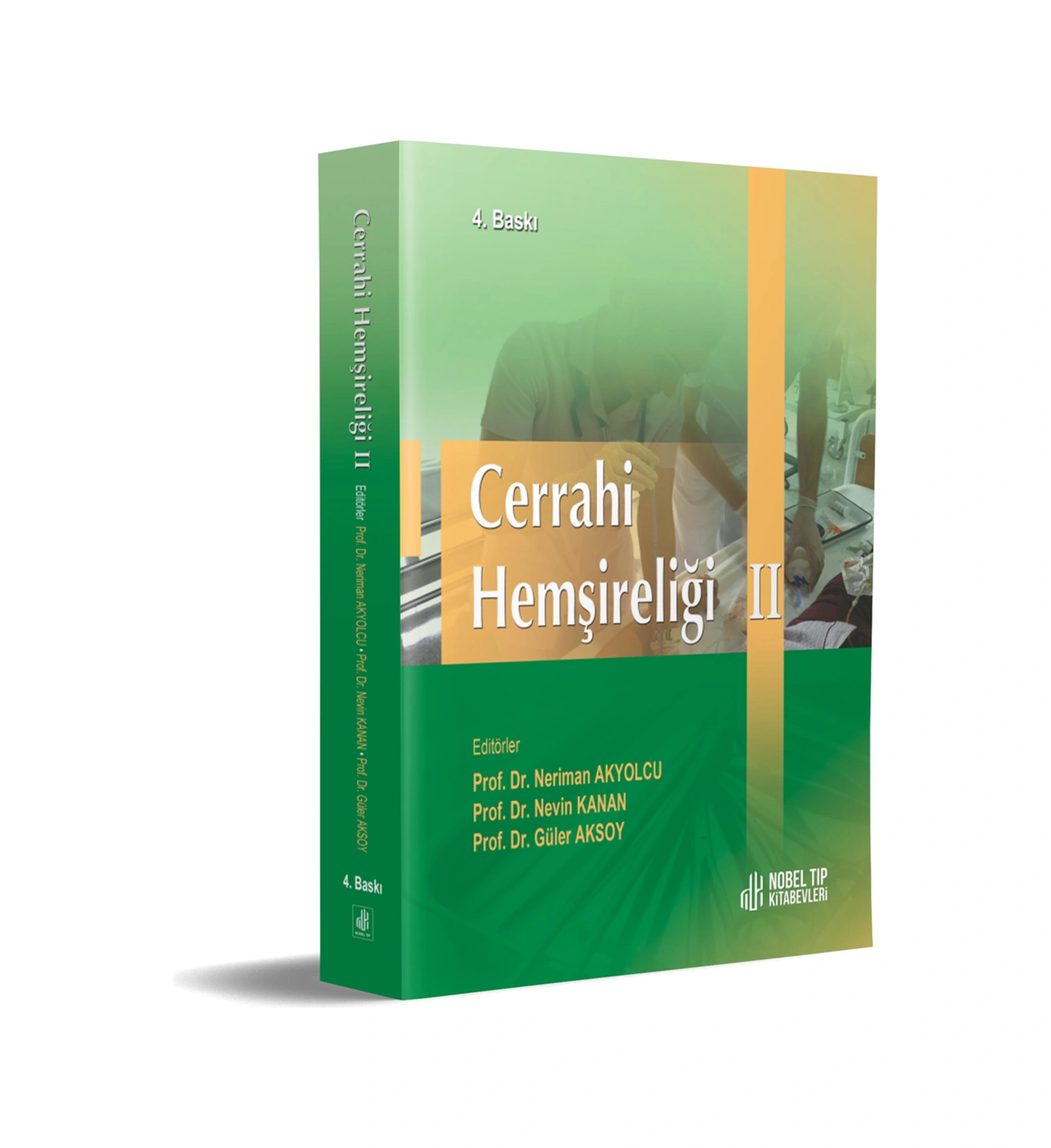 Cerrahi Hemşireliği-2 4.baskı