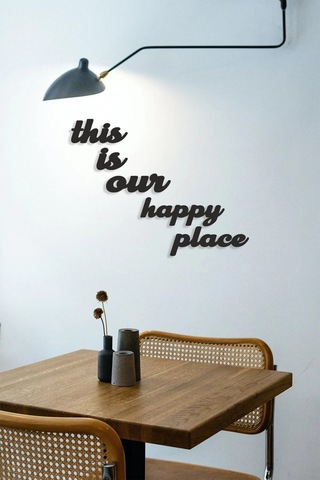 This Is Our Happy Place Duvar Yazısı Ahşap Duvar Dekorasyon