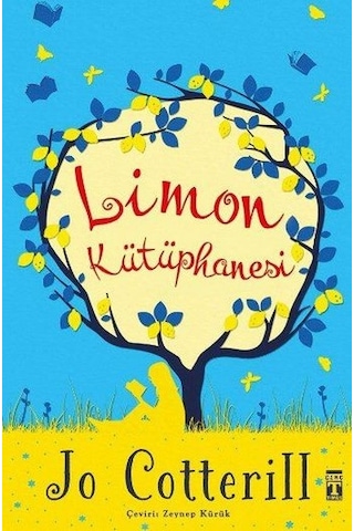 Limon Kütüphanesi - Jo Cotterill - Genç Timaş Limon Kütüphanesi - Jo Cotterill - Genç Timaş
