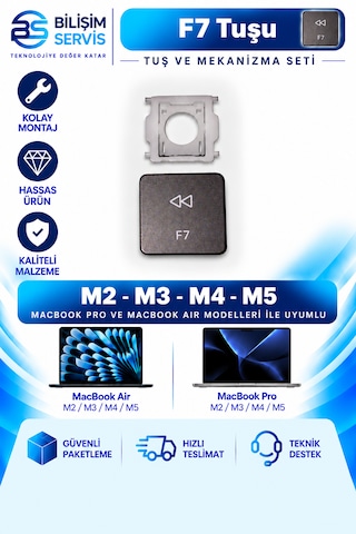 Apple Uyumlu Macbook Air & Pro M2 - M3 - M4 - M5 Yedek Klavye Tuşu Ve Mekanizması / F7 Tuşu Apple Uyumlu Macbook Air & Pro M2 - M3 - M4 - M5 Yedek Klavye Tuşu Ve Mekanizması / F7 Tuşu