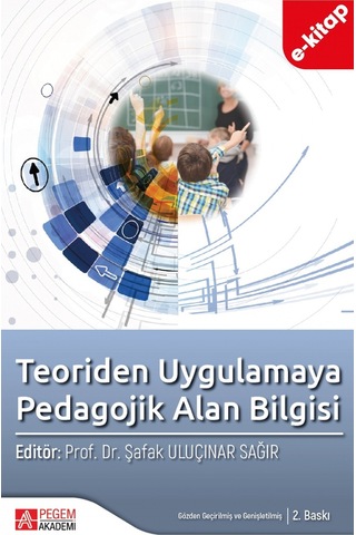 Teoriden Uygulamaya Pedagojik Alan Bilgisi E-kitap