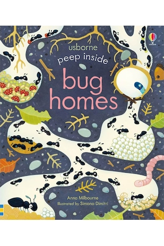 The Usborne Peep Inside Bug Homes