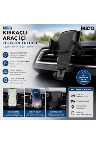 İbico İ11-066 X-20 Kıskaçlı Araç İçi Telefon Tutucu Diğer