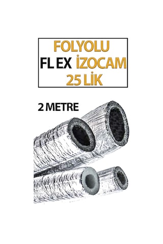 Folyolu İzocam Fleksi 25'lık Boru Yalıtımı İçin Paket İçeriği 1 Adet-2 Metrelik Folyolu Flexidir.