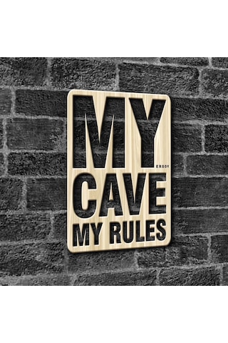 Kişiye Özel My Cave My Rules Ahşap Duvar Yazısı - 1