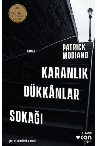 Karanlık Dükkânlar Sokağı - Patrick Modiano - Can Yayınları