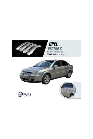 Opel Vectra C Krom Kapı Kolu 4 Kapı 2002 Üzeri P. Çelik