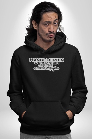Hangi Derdin Dermanısın Söyle O Derde Düşüyüm Yazılı Kadın Erkek Siyah Kapüşonlu Sweatshirt Hoodie Siyah