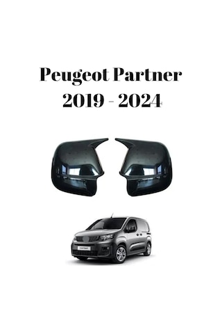Peugeot Partner 2019 2020 2021 2022 2023 2024 Uyumlu Yarasa Batman Ayna Kapağı Takımı Piano Black Parlak Siyah