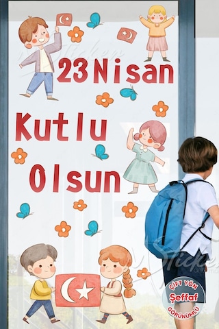 23 Nisan Sticker Seti Şeffaf, Çocuk Bayramı 23 Nisan Okul Ev Süsleme Sticker Seti Şeffaf Çift Yön