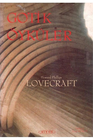 Gotik Öyküler - Howard Philips Lovecraft 1.baskı