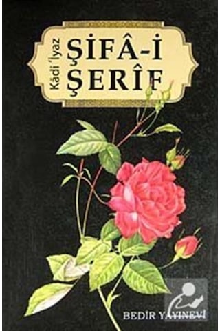 Şifa-i Şerif / Kadi İyaz el Endulusi 9789758514083