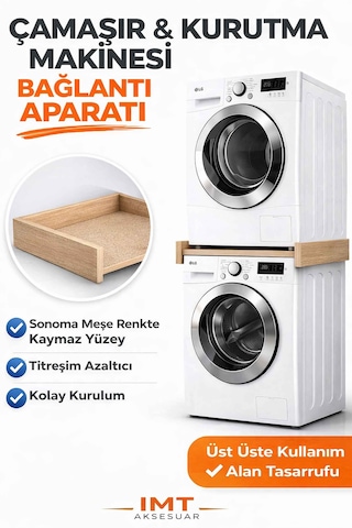 İmt Aksesuar Çamaşır Makinesi Dolabı Çamaşır Ve Kurutma Makinesi Üst Üste Sabitleme Bağlantı Aparatı Sonomo Meşe