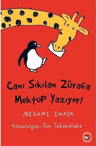 Canı Sıkılan Zürafa Mektup Yazıyor - Karton Kapak