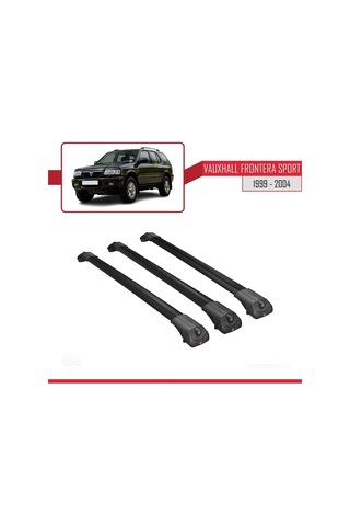 Vauxhall Frontera Sport 1999-2004 Arası İle Uyumlu Ace-1 Ara Atkı Tavan Barı Siyah 3 Adet Bar