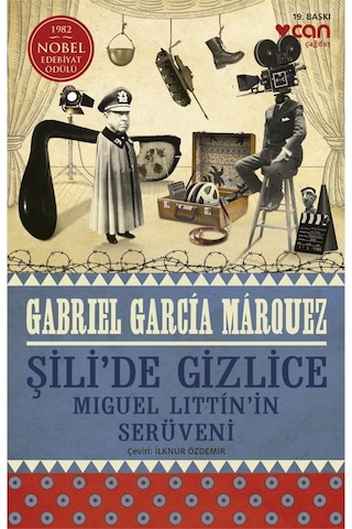 Şili'de Gizlice - Gabriel Garcia Marquez - Can Yayınları 19. Basım
