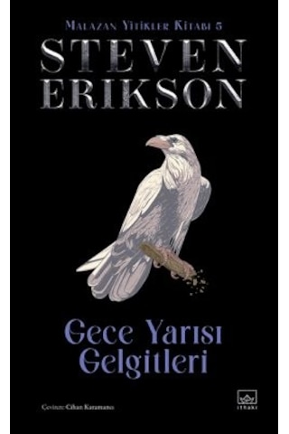 Gece Yarısı Gelgitleri / Malazan Yitikler Kitabı 5 Ciltli + Buzun Anıları Malazan Yitikler Kitabı 3 + Ölühane Kapıları Malazan Yitikler Kitabı 2