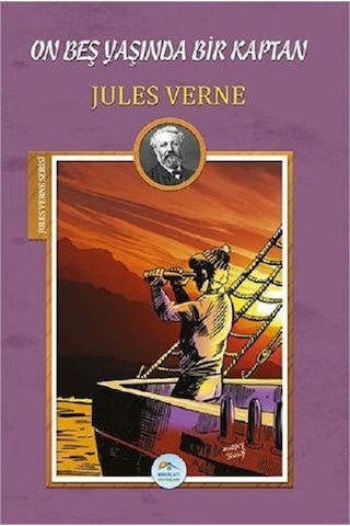 On Beş Yaşında Bir Kaptan-Jules Verne Serisi - Jules Verne - Mavi Çatı Yayınları