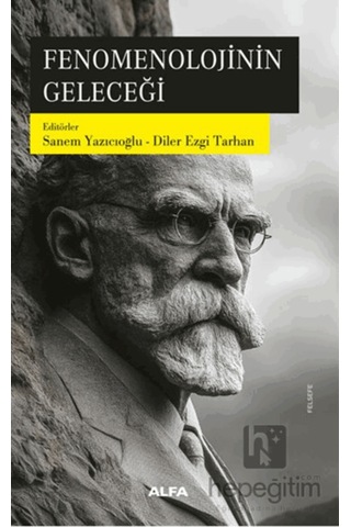 Fenomenolojinin Geleceği