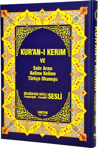 Kuranı Kerim Ve Satır Arası Kelime Kelime Türkçe Okunuşu - Rahle Boy - Haktan Yayınları