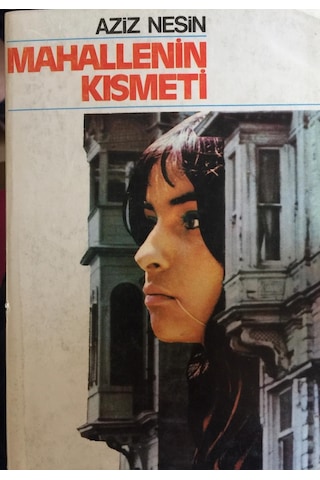 Aziz Nesin - Mahallenin Kısmeti