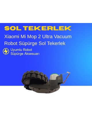 Xiaomi Mi Robot Vacuum Mop 2 Ultra Süpürge Sol Tekerlek Motoru