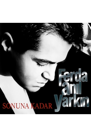 Ferda Anıl Yarkın - Sonuna Kadar Plak
