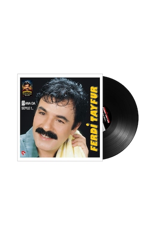 Ferdi Tayfur - Bana Da Söyle Plak