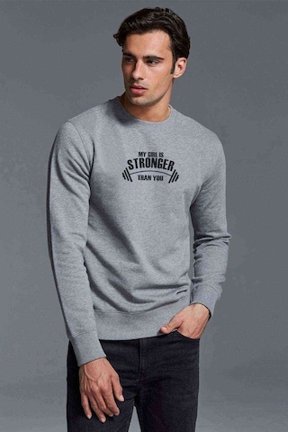 My Girl Is Stronger Baskılı Gri Erkek Örme Sweatshirt