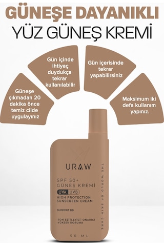 Uraw Support BB Koruyucu Yüz Güneş Kremi SPF50+ 50 ML