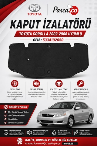 Kaput İzalatörü İzalasyon Toyota Corolla 2002-2006 Uyumlu 5334102050