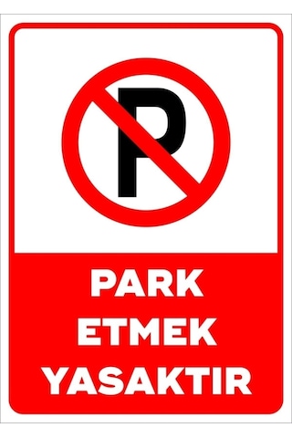 Park Etmek Yasaktır Uyarı Levhası 3 Mm Mdf 20x30 Cm