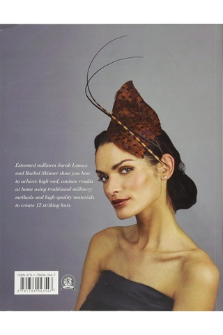 Millinery: The Art Of Hat-making