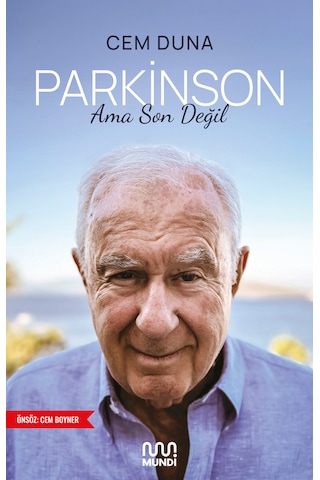 Parkinson Ama Son Değil